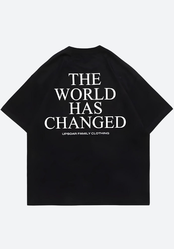 World Has Changed Graphic Tee